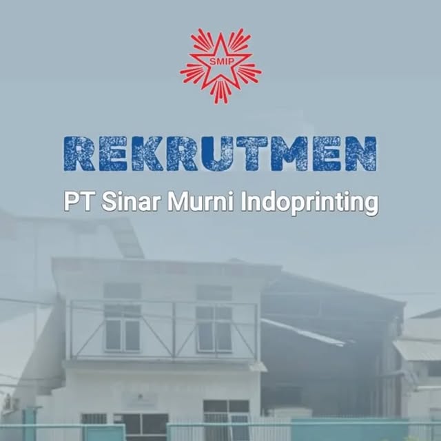 Info Sidoarjo Terkini: Lowongan Di PT Sinar Murni Indoprinting, Kirim CV Ke Jl. Sedati 37/91